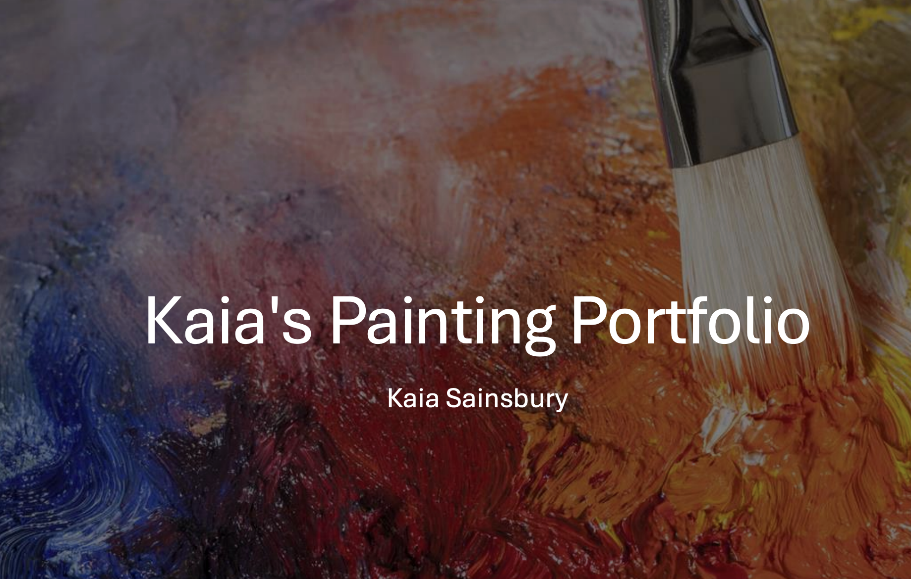 Kaia's Painting Portfolio